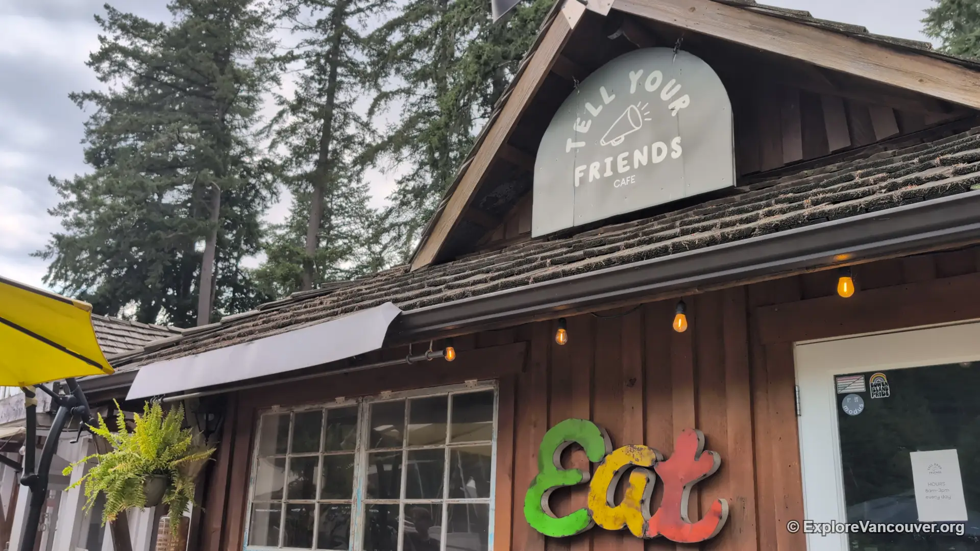 Tell Your Friends Cafe near the ferry dock in Snug Cove, Bowen Island